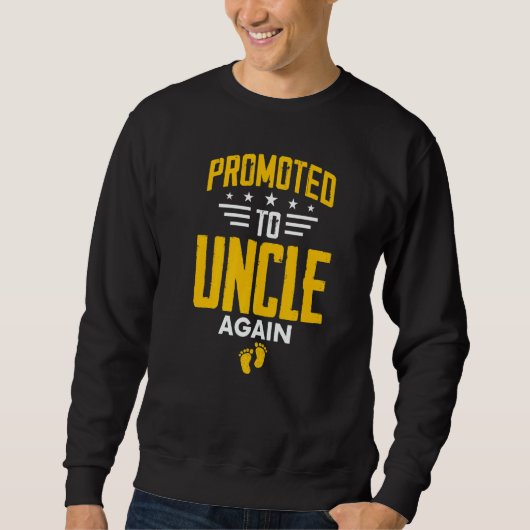 Awesome Promoted To Uncle Again Leveling Up To Unc Sweatshirt (Vorderseite)
