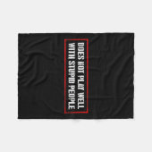 Awesome Quotes Tees And Does Not Play Well With St Fleecedecke (Vorderseite (Horizontal))