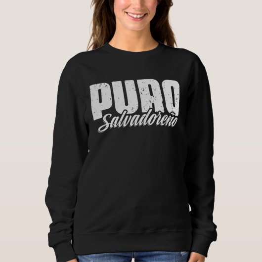 Awesome Salvadorian Pride Puro Salvadoreño El Salv Sweatshirt (Vorderseite)