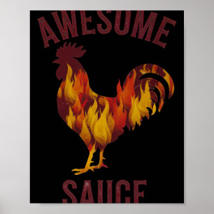 Awesome Sauce Hahn Hahnsauce Männer Frauen Haustie Poster