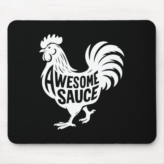 Awesome Sauce Rooster Hähnchen Mousepad (Vorne)