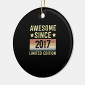 Awesome Since 2017 Birthday Keramik Ornament (Links)
