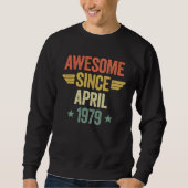 Awesome Since April 1979 Sweatshirt (Vorderseite)