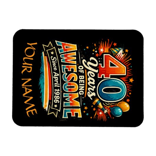 Awesome Since April 1986 Magnet (Horizontal)