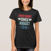 Awesome Since August 1946 1 T-Shirt (Vorderseite)