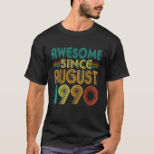 Awesome Since August 1990 Years 35th Birthday Funn T-Shirt (Vorderseite)