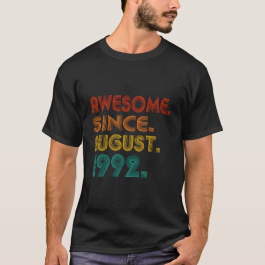 Awesome Since August 1992 Birth Of Anniversary T-Shirt (Vorderseite)