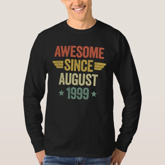 Awesome Since August 1999 T-Shirt (Vorderseite)