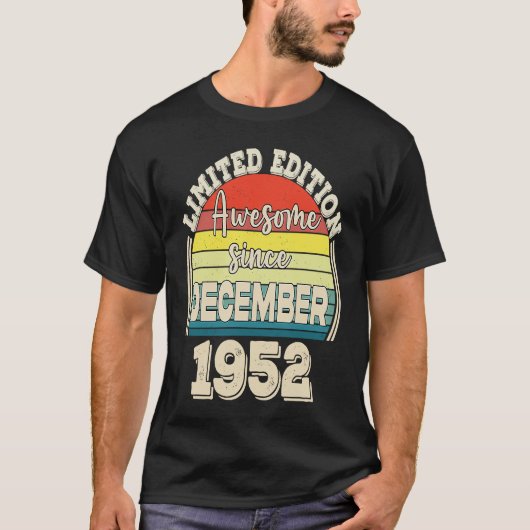 Awesome Since December 1952 Born in December Dad M T-Shirt (Vorderseite)