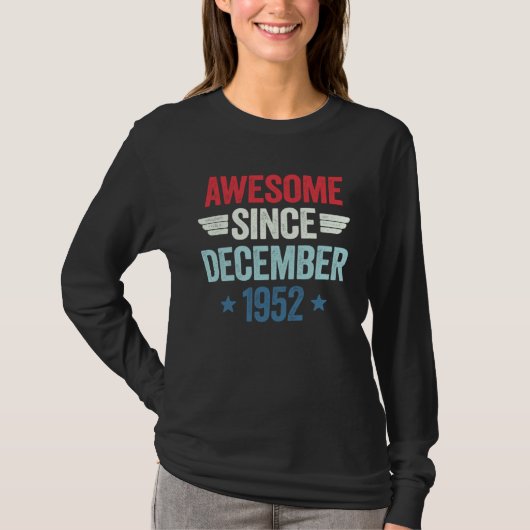 Awesome Since December 1952 T-Shirt (Vorderseite)