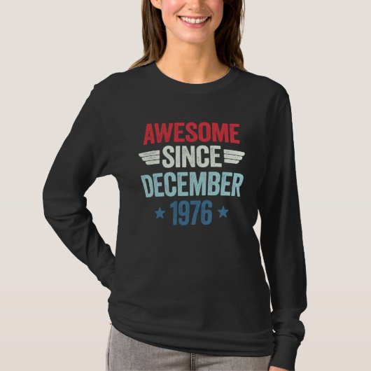 Awesome Since December 1976 1 T-Shirt (Vorderseite)