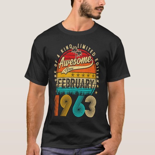 Awesome Since February 1963 60 Years Old 60th Birt T-Shirt (Vorderseite)