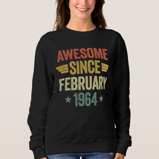 Awesome Since February 1964 Sweatshirt (Vorderseite)