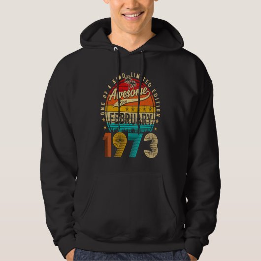 Awesome Since February 1973 50 Years Old 50th Birt Hoodie (Vorderseite)