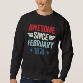 Awesome Since February 1974 1 Sweatshirt (Vorderseite)
