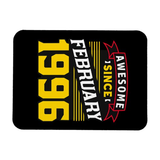 Awesome Since February 1996 Magnet (Horizontal)