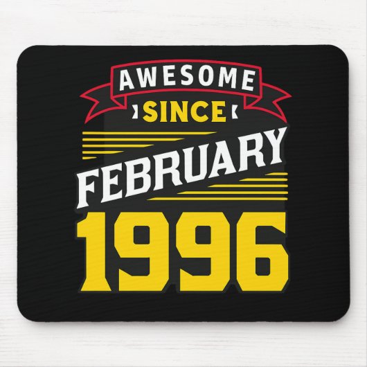 Awesome Since February 1996 Mousepad (Vorne)