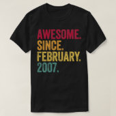 Awesome Since February 2007 15th Birthday Gift 15 T-Shirt (Design vorne)