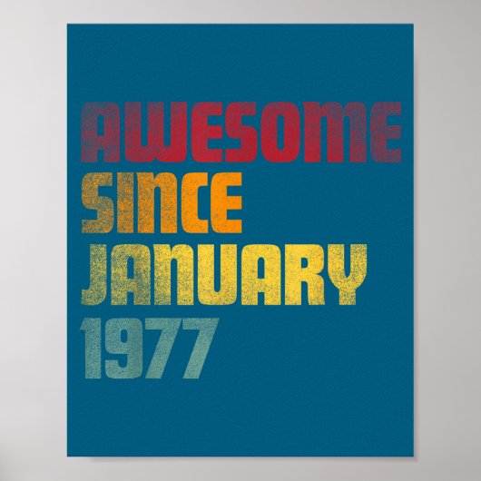 Awesome Since January 1977 49th Birthday - Vintage Poster (Vorne)
