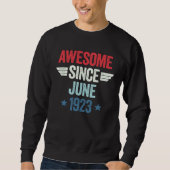 Awesome Since June 1923 Sweatshirt (Vorderseite)