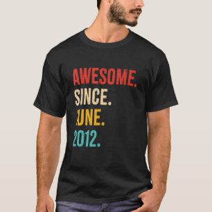 Awesome Since June 2012 Vintage 10th Birthday 10 Y T-Shirt