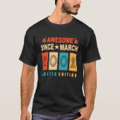 Awesome Since March 2002 21 Years Old 21st Birthda T-Shirt (Vorderseite)