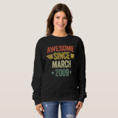 Awesome Since March 2009 Sweatshirt (Vorne ganz)