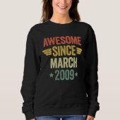 Awesome Since March 2009 Sweatshirt (Vorderseite)