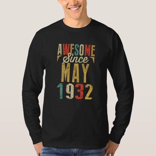 Awesome Since May 1932 T-Shirt (Vorderseite)