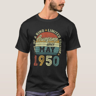 Awesome Since May 1950 72 Years Old 72Th Birthday T-Shirt