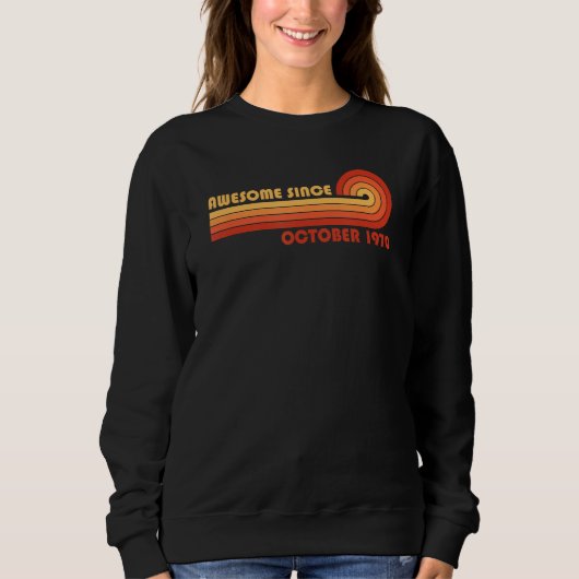 Awesome Since October 1970 Sweatshirt (Vorderseite)