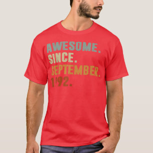 Awesome Since September 1992th Birthday Gift 30 T-Shirt
