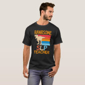 Awesome Slp Teacher Dinosaur T-Shirt (Vorne ganz)