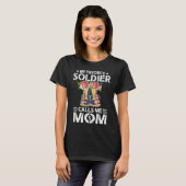 Awesome Soldier Mom My favorite soldier calls me m T-Shirt (Vorne ganz)