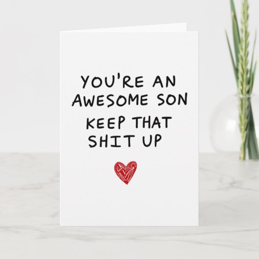 Awesome Son Funny Keep It Up Card Karte (Vorderseite)