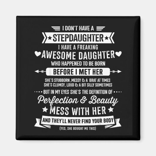 Awesome Stepdaughter For Step Bonus Dad Fathers Da Magnet (Vorne)