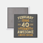 Awesome Vintage February 1986 40th Birthday  Magnet (Vorderseite/Rückseite)