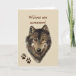 Awesome Wolves Wildlife Animal Son  Birthday Karte<br><div class="desc">Wolves are awesome.  Just like you,  son.   Happy Birthday son awesome one!  Watercolor wolf</div>