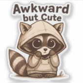Awkward, aber Niedlich Raccoon Hoodie Sticker (Vorderseite)