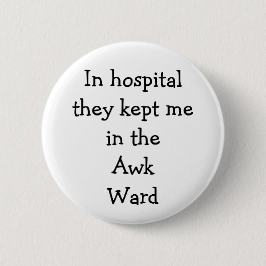 Awkward Button (Vorderseite)