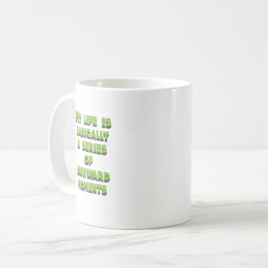 "Awkward ist meine Ästhetik Kaffeetasse (Vorderseite Links)