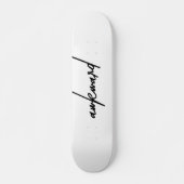 Awkward Sarcastic Funny Quote Skateboard Deck (Vorne)