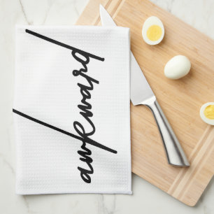 Awkward Sarcastic Funny Zitat Geschirrtuch