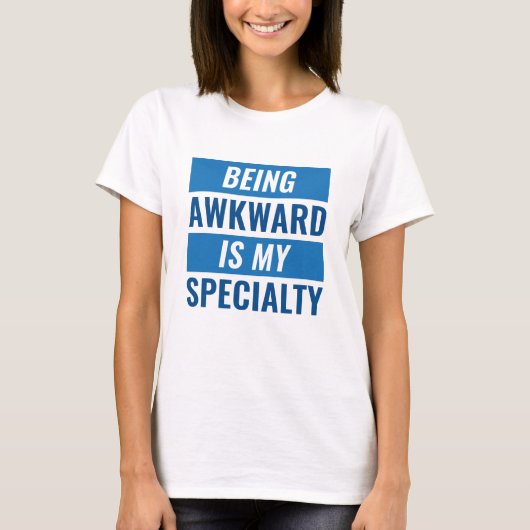 Awkward sein T-Shirt (Vorderseite)