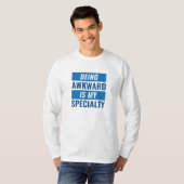 Awkward sein T-Shirt (Vorne ganz)