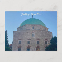 aWorld2Celebrate: Grüße von Pécs! Postkarte