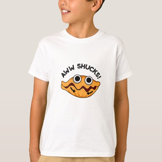 Aww Shucks Funny Oyster Pub T-Shirt (Vorderseite)