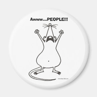 Awww...PEOPLE!! Rat Magnet