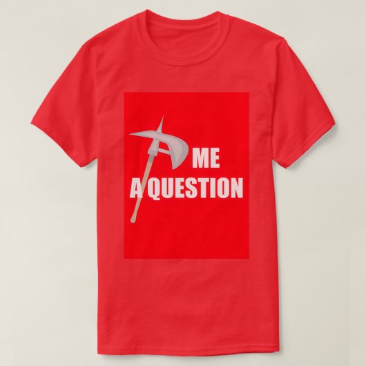 Ax me a Frage 2 Red T-Shirt (Design vorne)