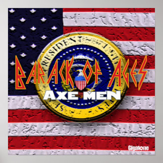 Ax Men Barack of Ages Poster